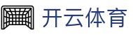 开云体育官方入口 - Kaiyun Sports 官方网站全站 APP 下载 (全机型适配)